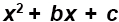quadratic with no leading coefficient